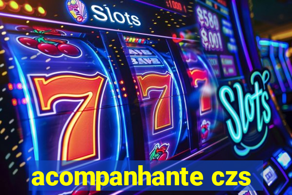 acompanhante czs